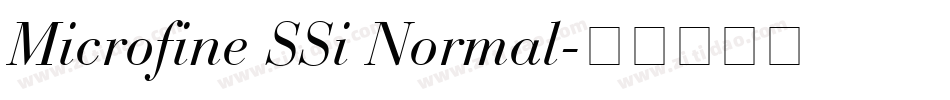 Microfine SSi Normal字体转换
